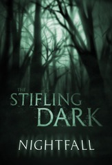 The Stifling Dark: Nightfall